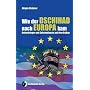Wie der Dschihad nach Europa kam: Gotteskrieger und Geheimdienste auf dem Balkan