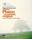Platon la Pensee Magique (+CD)