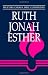 Ruth, Jonah, Esther (Believers Church Bible Commentary)