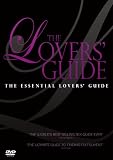 The Lovers` Guide: The Essential Lovers` Guide