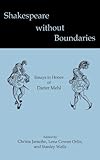 Shakespeare without boundaries : essays in honor of Dieter Mehl