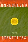 Unresolved identities : discourse, ambivalence, and urban immigrant students