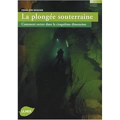 La plong�e souterraine : Comment entrer dans la cinqui�me dimension
