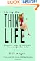 Living The Thin Life: Creative Ways To Maintain Your Weight For Life