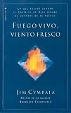 Fresh Wind, Fresh Fire (Spanish Edition)