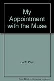 My appointment with the Muse : essays, 1961-75