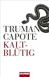 Kaltbl�tig -: Roman