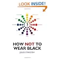 How Not to Wear Black