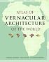 Atlas of Vernacular Architecture of the World