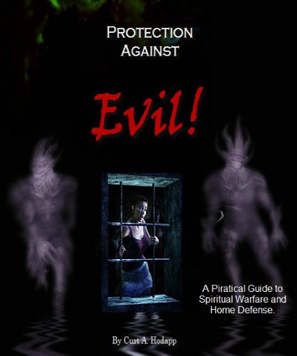 Protection From EVIL
