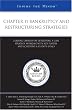 Chapter 11 Bankruptcy and Restructuring Strategies: Leading Lawyers on Developing a Case Strategy, Working with Key Players, and Achieving a Client's Goals (Inside the Minds)