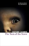 The Turn of the Screw (Collins Classics)