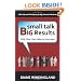 Small Talk, Big Results: Chit Chat Your Way to Success!