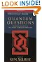 Quantum Questions: Mystical Writings of the World's Great Physicists