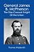 General James B. McPherson: The Star-Crossed Knight Of the Union