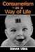 Consumerism: As a Way of Life