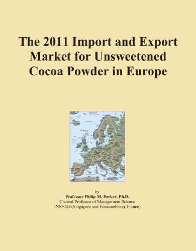 The 2011 Import and Export Market for Unsweetened Cocoa Powder in Europe