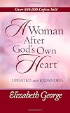 A Woman After God's Own Heart