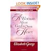A Woman After God's Own Heart