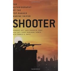 Shooter: The Autobiography of the Top-Ranked Marine Sniper
