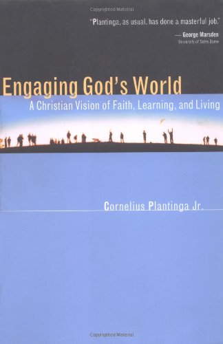Engaging God's World: A Primer for Students
