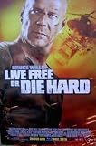 Live Free Or Die Hard Original Single Sided 27x40 Movie Poster - Not A Reprint