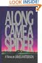Along Came a Spider