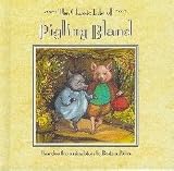The Classic Tale of: Pigling Bland
