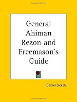 General Ahiman Rezon and Freemason's Guide