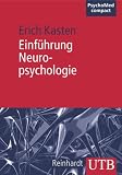 Einführung in die Neuropsychologie (Uni-Taschenbücher M)