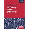 Einf�hrung in die Neuropsychologie (Uni-Taschenb�cher M)