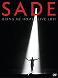 IMAGE OF Sade: Bring Me Home - Live 2011 (DVD/CD)