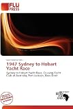 1947 Sydney to Hobart Yacht Race