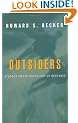 Outsiders: Studies in Sociology of Deviance