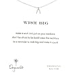 DOGEARED- Wish Big Necklace Sterling Silver