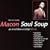 Macon Soul Soup