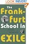 The Frankfurt School in Exile