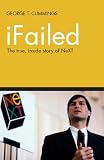 iFailed The true, inside story of NeXT