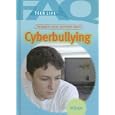 Frequently Asked Questions About Cyberbullying (Faq: Teen Life: Set 1)