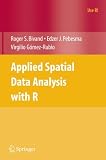 Applied Spatial Data Analysis with R