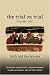 The Trial on Trial, V.1: Truth and Due Process
