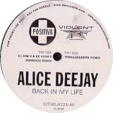 ALICE DJ / DJ JURGEN / BACK IN MY LIFE (REMIX)