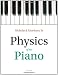 Physics of the Piano