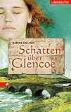 Schatten &uuml;ber Glencoe - Sabine Dillner