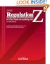 2009 Regulation Z To The Truth In Lending Act, 12 C.F.R. Part 226: Includes The 2009-2010 Amendments And Complete Official Staff Interpretations