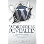 WordPress Revealed: How to Build a Website, Get Vi&hellip de Matt Wolfe