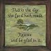 This Is The Day The Lord Hath Made - Karen Tribett Art Print Poster 12 x 12