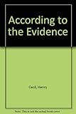 According to the evidence