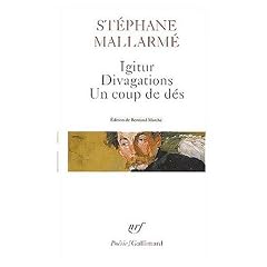 Igitur/ Divagations/ un Coup de Des