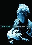 Bill Frisell: Blues Dream